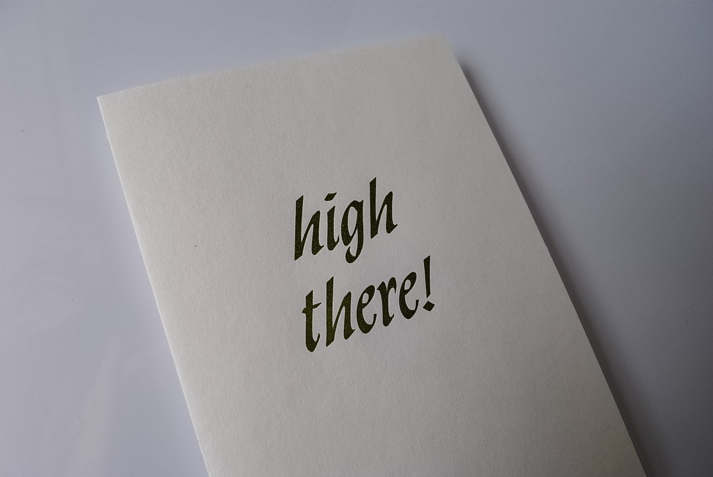 High There! Letterpress on Hemp Paper Greeting Card