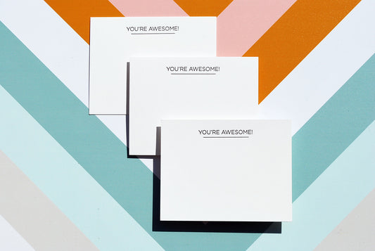 You're Awesome Letterpress Stationery